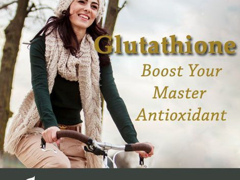 How to Boost Your Master Antioxidant