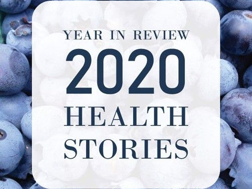 2020 Health Stories: Year in Review