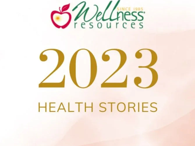 Top Natural Health Stories of 2023