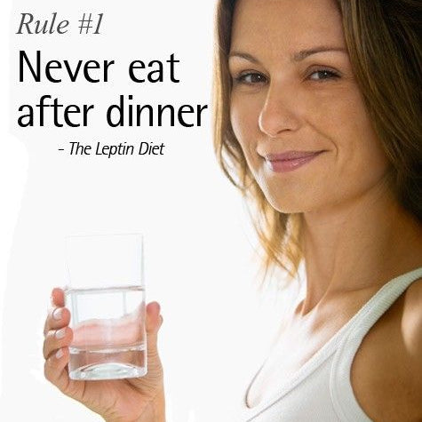 Leptin Diet Rule #1