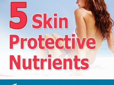 5 Nutrients that Protect Your Skin