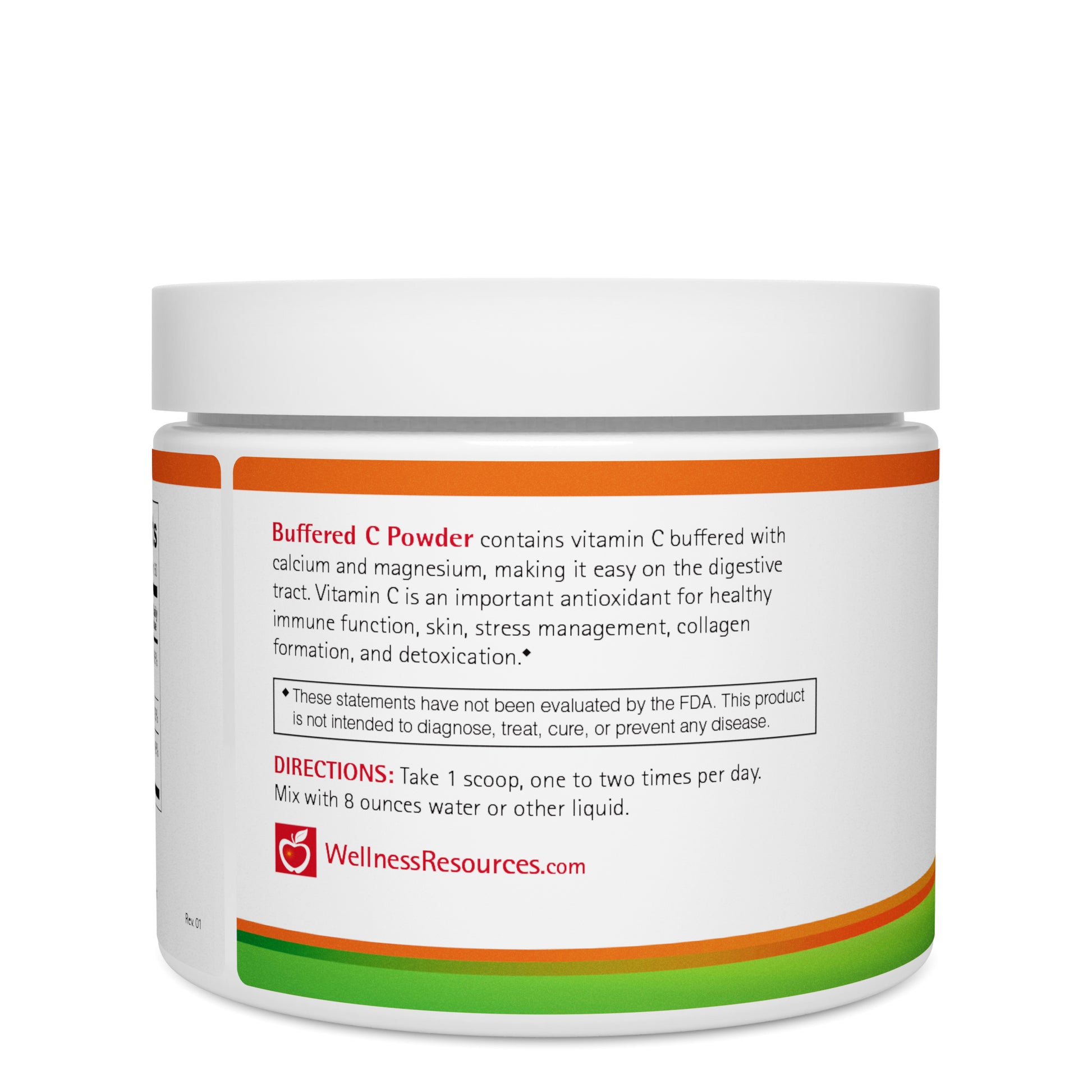 Buffered C Powder contains vitamin C buffered with calcium and magnesium for easy digestion. Take 1 scoop, 1 to 2 times per day. Mix with 8 ounces water or other liquid. 