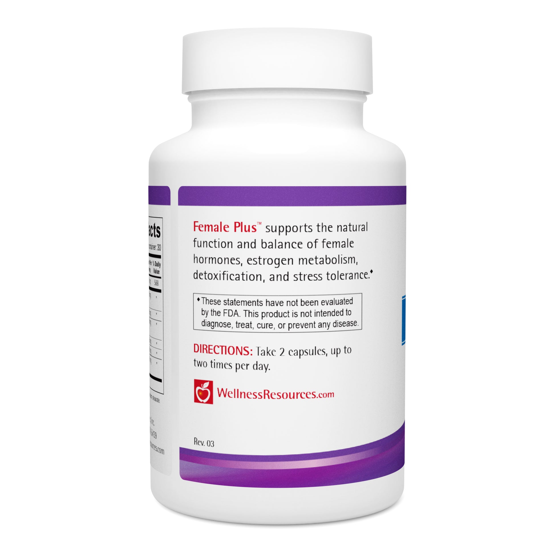 Female Plus supports balanced female hormones. Take 2 capsules, up to 2 times per day. 