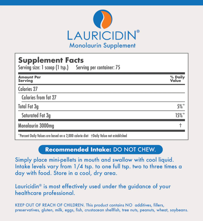 Lauricidin Monolaurin Supplement Facts & Ingredients Label. Serving Size: 1 Scoop. Servings Per Container: 75