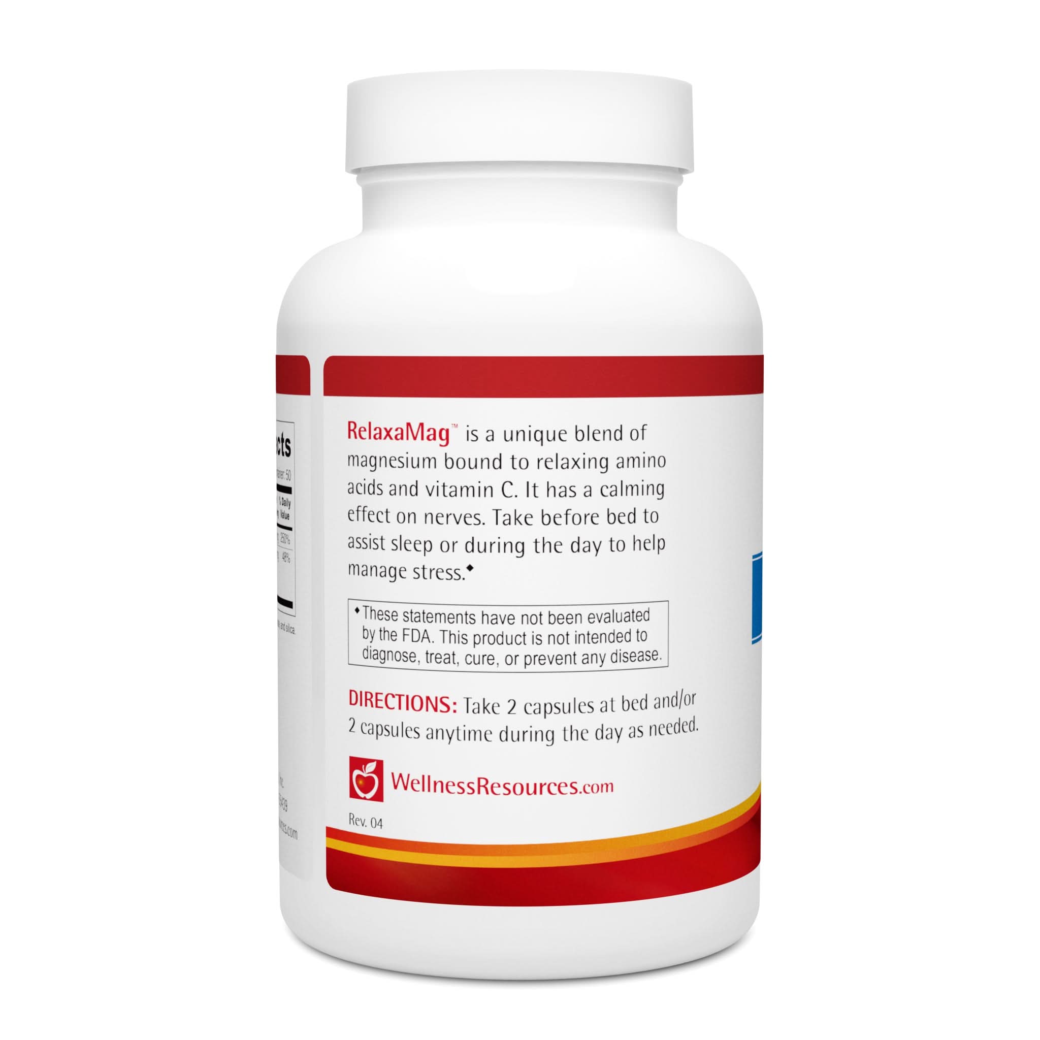 RelaxaMag contains magnesium glycinate bound to relaxing amino acids and vitamin C to support stress relief and sleep. Take 2 capsules before bed or any time during day as needed. 